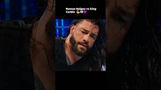 Roman Reigns vs king Corbin trandingshorts wwe wrestling fighting backbenchers romanreigns [upl. by Bliss]