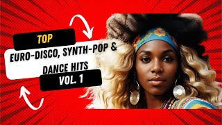 Top EuroDisco SynthPop amp Dance Hits of the 80s  Vol1Serega Bolonkin MixТанцевальные Хиты 80х [upl. by Elmo]