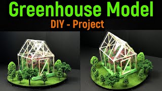 Greenhouse model  greenhouse model project  greenhouse farming model  diyas funplay  diy project [upl. by Tull]