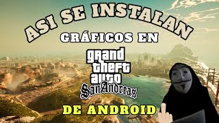 Como instalar mods de gráficos para gta san andreas de android [upl. by Matthews]