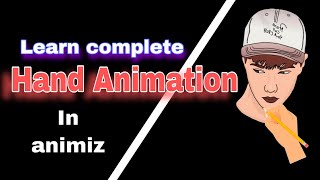 Learn complete Hand Animation Animiz [upl. by Almira]