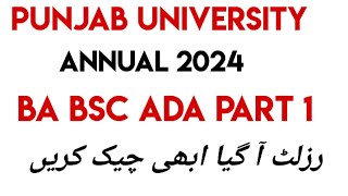 3rd year results BA BSc BCom part 1 result annual 2024Punjab university pu2024annual [upl. by Mitchel653]