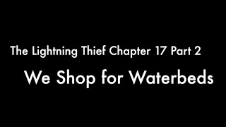 The Lightning Thief Audiobook Read Aloud Chapter 17 Part 2 [upl. by Mazel]