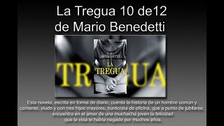 LA TREGUA MARIO BENEDETTI 10 DE 12 [upl. by Robinet]