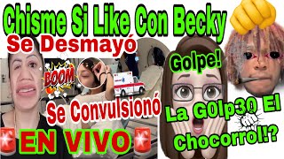 🔴CHISME SI LIKE 2 CON BECKY🔴Le P3G0 🤫👊El Esposo🚩Se Fue A Su Casa De Su MAMA 😱😲Muy Débil🤕Se Molesto 😡 [upl. by Mersey]