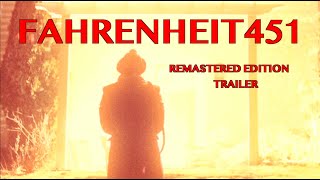 Fahrenheit 451 Remastered Edition Trailer [upl. by Fenny]