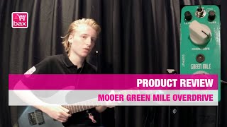 Mooer Green Mile Overdrivepedaal Review  Bax Music [upl. by Arik708]