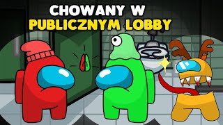 GRAM JAKO IMPOSTOR na PUBLICZNYM LOBBY w AMONG US 🤯 [upl. by Zoara]