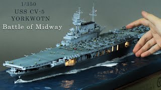 Making Yorktown aircraft carrier  Battle of Midway [upl. by Voe]