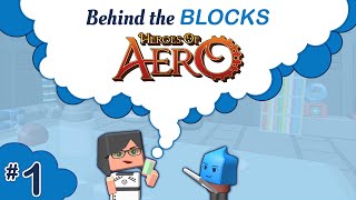 Blocksworld Behind the Blocks Heroes of Aero Ep 1 [upl. by Anilatsyrc]