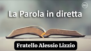 🔴 Il nostro Consolatore 1 Giovanni cap 1 amp 2  Fratello Alessio Lizzio [upl. by Buzzell]