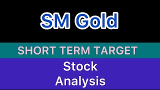 SM GOLD STOCK TARGET ANALYSIS 🍎 SM GOLD STOCK NEWS  SM GOLD ANALYSIS  PENNY STOCKS NEWS 231124 [upl. by Ecyor412]