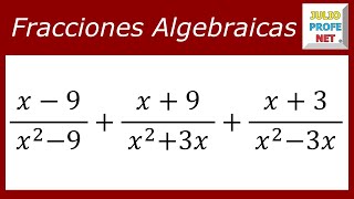 SUMAR FRACCIONES ALGEBRAICAS  Ejercicio 3 [upl. by Elspet]