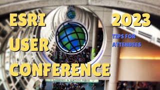 Esri User Conference Tips 2023 [upl. by Ener509]