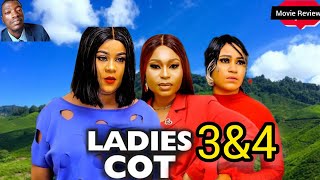 LADIES COT SEASON 3amp4 New Nollywood Movie Preview  SE2 Recap  Uju Okoli Rosabella What to Expect [upl. by Neellek]