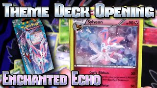 Pokémon TCG Enchanted Echo Theme Deck For Newer TCG Players [upl. by Rowland]