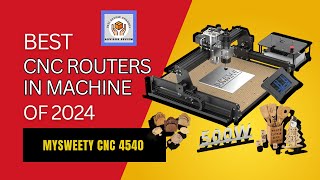 MYSWEETY CNC 4540 CNC Routers in Machine Full Review Of 2024 [upl. by Camel]