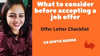 What to consider before accepting a job offerOffer Letter ChecklistCA Divya Arora [upl. by Almeta]