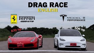 Tesla Model 3 Performance vs Ferrari 488 GTB DRAG RACE [upl. by Clarabelle102]