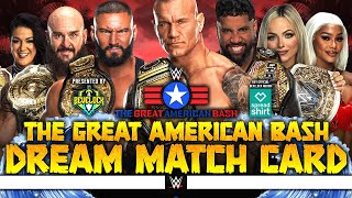 WWE The Great American Bash 2024  Dream Card v2 [upl. by Intruoc]