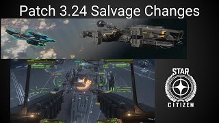 Patch 324 Salvage Updates Star Citizen [upl. by Nirrak]