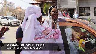 MARIAGE NDEYE FAMA LA FILLE DE KHADY FALL A ZACK MBAO PARTIE 1 [upl. by Settera416]