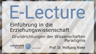 62 Einführung in die Erziehungswissenschaft  Grundrichtungen der Wissenschaften  Paradigma [upl. by Adala]