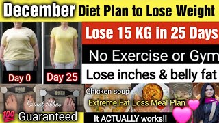 DECEMBER WEIGHT LOSS CHALLENGE  LOSE 15KGS IN 25 DAYS🔥DIET PLAN  EXERCISE at home [upl. by Rastus]