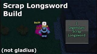 Scrap Longsword build  roblox Pilgrammed [upl. by Ingelbert982]