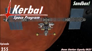 KSP  Ep 255  Duna Station CupolaRCS [upl. by Skippie]