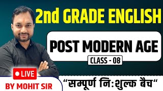 POST MODERN AGE  CLASS 08  ENGLISAH LITERATURE  RPSC 2nd GRADE ENGLISH  ENGLISH KRANTI MOHIT SIR [upl. by Pulling]