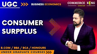 7 Consumer Surplus  ugc  bcom  bba  ba  bca  honours [upl. by Acinonrev]