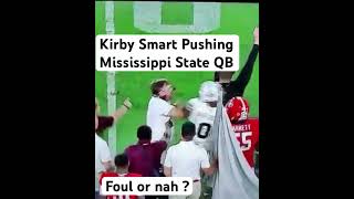 Kirby Smart Pushes Mississippi State QB 😳 [upl. by Ardis]