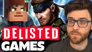 Delisted Video Games you Cant Play Anymore [upl. by Merrielle175]