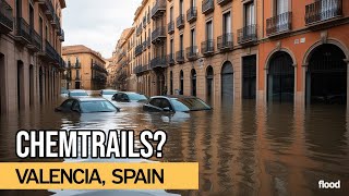 Devastating Valencia Floods Is Secret Climate Engineering to Blame [upl. by Aihsein]