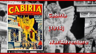 Cabiria 1914  WARADVENTURE  FULL MOVIE [upl. by Temirf]