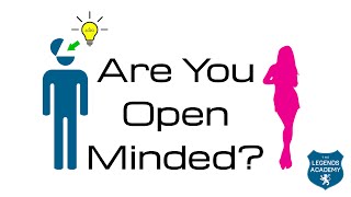 How To Be Open Minded [upl. by Nutter]