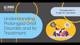 Understanding Prolonged Grief Disorder and its Treatment [upl. by Aiepoissac232]