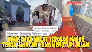 EmakEmak Nekat Terobos Acara Pernikahan Yang Menutup Jalan [upl. by Thaddus652]