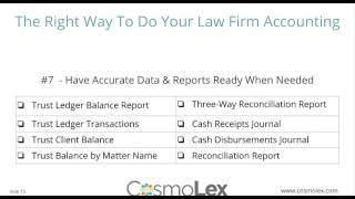 The Right Way to Do Law Firm Accounting  CosmoLex Webinar [upl. by Einahpehs]