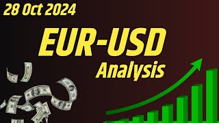 EUR to US Dollar  EURUSD Analysis Today 28 October 2024  EUR USD Analysis Update today [upl. by Eizeerb]