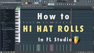 How to Hit Hat Rolls in FL Studio  Easy [upl. by Droc]