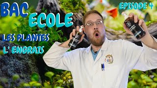 EPISODE 4  L ENGRAIS et LES PLANTES AQUATIQUES  BAC ECOLE  ANI MOOD [upl. by Irianat129]