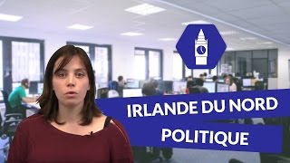 Irlande du Nord  Politique  Anglais  digiSchool [upl. by Mcafee]