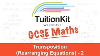 Transposition Rearranging Equations  2 [upl. by Navis]