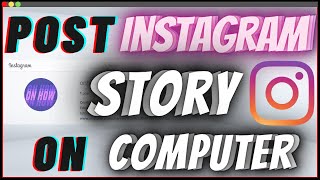 How To Post Instagram Story From LaptopPC [upl. by Aveline251]