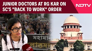 Kolkata Doctor Case  Junior Doctors At RG Kar Hospital React To Supreme Courts Order [upl. by Lance682]