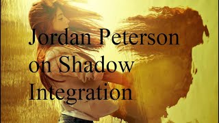 Jordan Peterson on Shadow Integration or Assertiveness Training [upl. by Esirehs52]