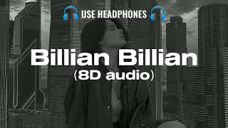 billian billian akhan ︳billian billian akhan 8d audio（8D Active Music） [upl. by Anetsirhc]