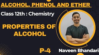 Alcohol phenol and ether 04 l Properties of alcohol chemistry class 12th chapter 7 [upl. by Enytsuj157]